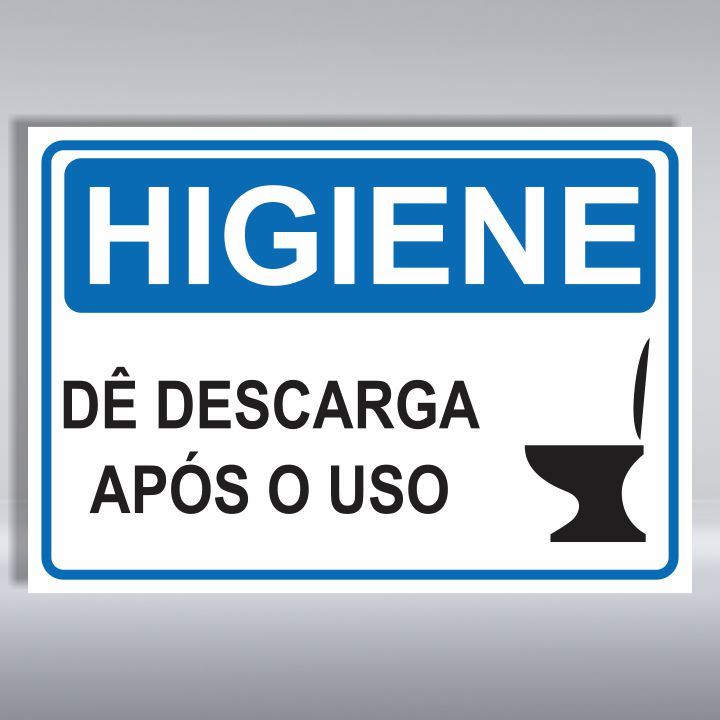 PLACA DE HIGIENE | DÊ DESCARGA APÓS O USO